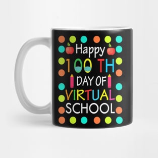 100 Days Of School Virtual Learning Distance Quarantine Gift Mug